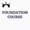 Foundation Course